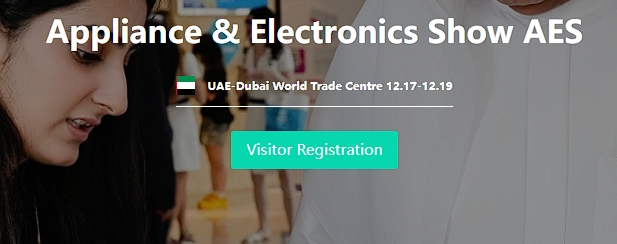 Disyembre 17 TO19 Dumalo sa Appliance at Electronics Show AES: Lokasyon UAE Dubai World Trade Center